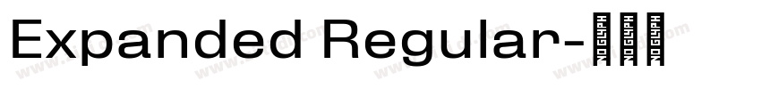 Expanded Regular字体转换